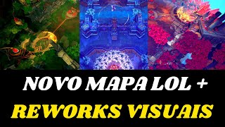 Novo Mapa 3 Reworks Visuais  2 Modos de Jogo no League of Legends [upl. by Brett898]