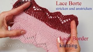 Lace Bordüre stricken und anstricken  Knitting on Lace Border 4 [upl. by Atnad]