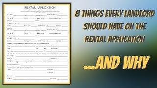 8 Things every landlord should have on the Rental Application [upl. by Eniluap722]