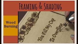 Wood Burning Dogwood Plaque – Framing amp Shading Tutorial [upl. by Ellenaj496]