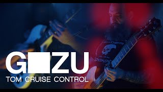 GOZU  Tom Cruise Control OFFICIAL VIDEO [upl. by Dulce332]