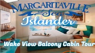 Wake View Balcony Cabin Tour  Margaritaville at Sea Islander [upl. by Good656]