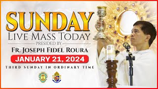 SUNDAY FILIPINO LIVE MASS TODAY ONLINE  JANUARY 21 2024  REV FR JOSEPH FIDEL ROURA [upl. by Lahsiv]