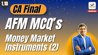 MCQ based on Case Scenarios  CA Final AFM  Money Market Instruments 2 [upl. by Amoritta]