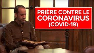 Prière contre le Coronavirus COVID19 Jérémy Sourdril [upl. by Onateyac]