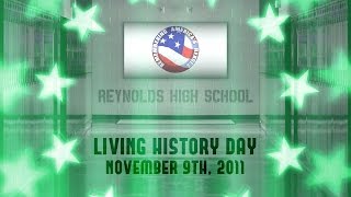 Reynolds High School 2011 — Living History Day [upl. by Nakasuji434]