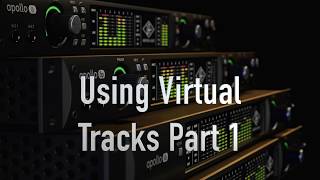 How to use Universal Audio Virtual Tracks pt 1 [upl. by Narol968]