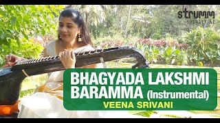 Bhagyada Lakshmi Baramma Instrumental  Veena Srivani  Purandara Dasa [upl. by Anihcak]