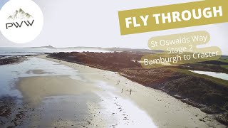 Walk Flythrough for St Oswalds Way  Stage 2  Bamburgh to Craster [upl. by Ayote]