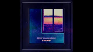 Khruangbin  A La Sala Full Album Extended  Late Night Edit Slowed Remix 2024 [upl. by Magdaia]