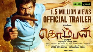 Komban  Official Theatrical Trailer  Karthi Lakshmi Menon Raj Kiran  GV Prakash Kumar [upl. by Ewart528]