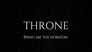 Throne  Bring Me the Horizon  Piano Cover by Alien handsyn [upl. by Mayce]