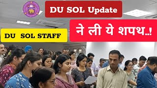 DU SOL Update 2024  DU SOL Staff Taken Pledge On Vigilance Awareness Week ll SOL की शपथ [upl. by Nellda]