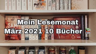 Mein Lesemonat März 2021 10 Bücher 😱  Booktube Readandfit [upl. by Daniell884]