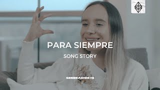 Generación 12  Para Siempre  Sofia Mancipe SongStory [upl. by Icaj]