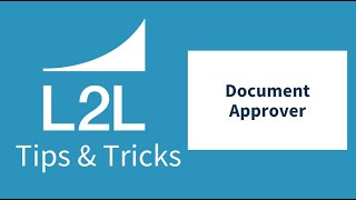 Document Approver  Tips amp Tricks [upl. by Yeroc]