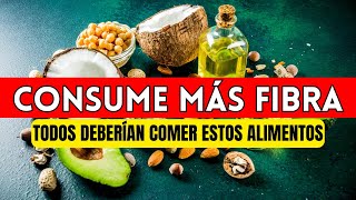 10 Alimentos Altos en Fibra que Revolucionarán tu Salud Digestiva [upl. by Liu]