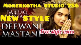 Deewani Mastani Full Video Song  new style freestyle voiesMonerkotha studio 786 [upl. by Enaled]