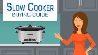 Slow Cooker Buying Guide [upl. by Hooge]