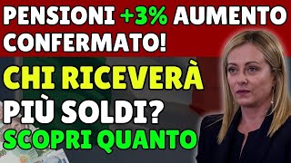 quot🚨 PENSIONI 3 AUMENTO CONFERMATO 📈 CHI RICEVERÀ PIÙ SOLDI SCOPRI QUANTO 💰👍quot [upl. by Budwig]