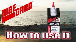 LUBEGARD® Howto  Limited Slip Supplement  Differential Additive [upl. by Notxap462]