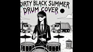 A dirty drum cover kind of summer [upl. by Gibson513]