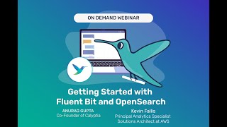 Getting Started with Fluent Bit and OpenSearch [upl. by Cutlerr]