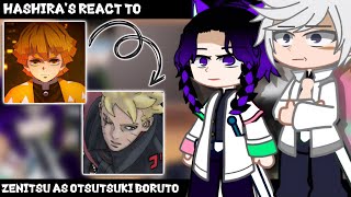 Hashiras React To Zenitsu as Otsutsuki Boruto Gacha Club Demon Slayer [upl. by Niwroc]