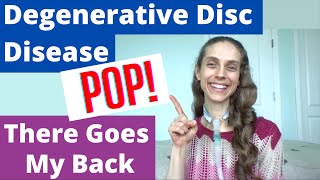 Degenerative Disc Disease POP There Goes My Back [upl. by Yaner]