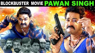 Pawan Singh Bhojpuri Full Movie Mani Bhatacharya Amrita Acharya Bhojpuri Film 2022 [upl. by Nahamas]