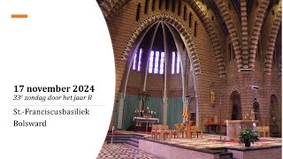 Eucharistieviering  17 november 2024  St Franciscusbasiliek te Bolsward [upl. by Christenson]