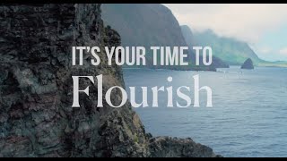 It’s Your Time to Flourish  Brand Video [upl. by Amadis213]