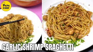 Garlic Shrimp Spaghetti Recipe  How to Cook Shrimp Spaghetti Pasta  Easy Pasta Recipe [upl. by Mungovan826]