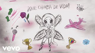 KAROL G  QUE CHIMBA DE VIDA Lyric Video [upl. by Nilra928]