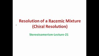 Resolution of a Racemic MixtureChiral Resolution [upl. by Geminian]