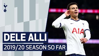 DELE ALLI  201920 SEASON SO FAR [upl. by Eniloj]