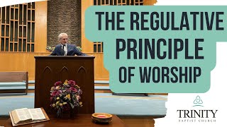 What is the Regulative Principle of Worship [upl. by Yi884]