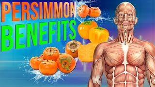 PERSIMMON BENEFITS  13 Impressive Health Benefits of Persimmon [upl. by North]