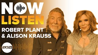 Robert Plant and Alison Krauss  Now Listen [upl. by Iad]