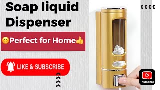 Soap liquid dispenser II Best for home use [upl. by Chrisy109]