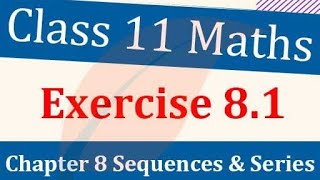 Class11 Ex 81 Q7 sequence and series MathCBSE NCERT [upl. by Nenney57]