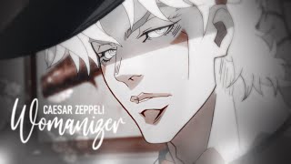 Caesar Zeppeli  Womanizer [upl. by Lletnohs216]