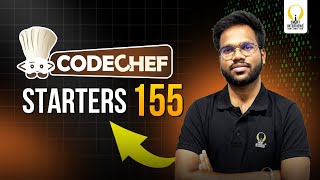 CodeChef Starters 155  Video Solutions  Smart Interviews [upl. by Sherm]