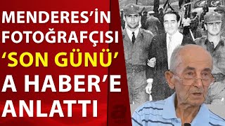 Adnan Menderesin son anlarına şahit olan fotoğrafçı asker İsmail Şenyüz idam sürecini anlattı [upl. by Lion]