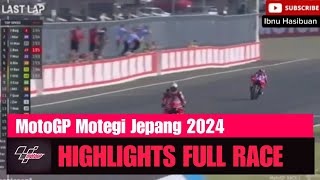 Highlights full Race MotoGP Motegi Jepang 2024🔥 [upl. by Lisabet]