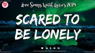 Martin Garrix amp Dua Lipa  Scared To Be Lonely Lyrics [upl. by Harlan]