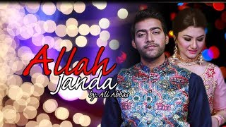 Allah Janda Mehndi Song  Ali Abbas  Video Song 2020  Bhangra 2020 [upl. by Arymat621]