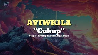 AVIWKILA｜ WORO WIDOWATI  CUKUP LIRIK [upl. by Enajyram]