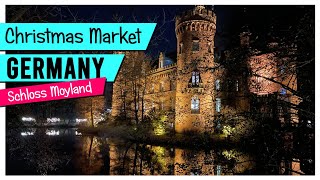 BEST CHRISTMAS MARKET IN GERMANY  Weihnachtsmarkt Schloss Moyland [upl. by Ahseid318]