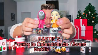 Partie 2 J’ouvre le Calendrier de l’Avent Netflix 🎬😱😍 [upl. by Gwendolin601]